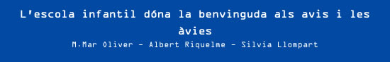 M.Mar Oliver, Albert Riquelme i Silvia Llompart - L'escola infantil dóna la benvinguda als avis i les àvies