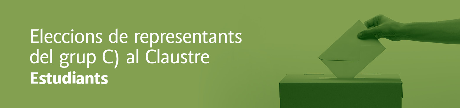 Eleccions de representants del grup C al Claustre. Estudiants